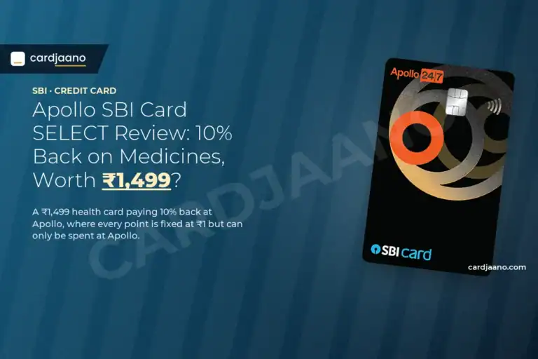 Apollo SBI Card SELECT Review