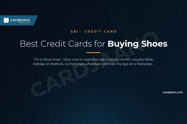 Best Credit Cards for Buying Shoes