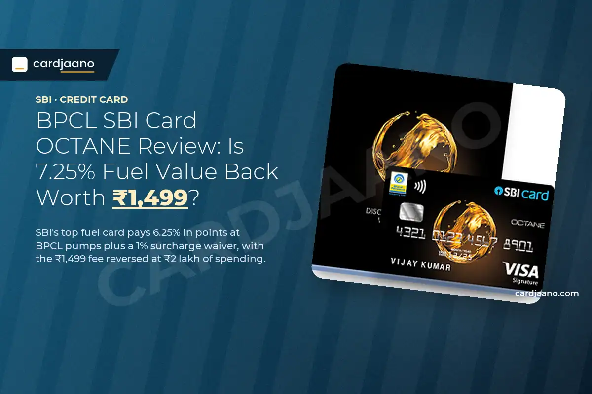 BPCL SBI Card OCTANE Review