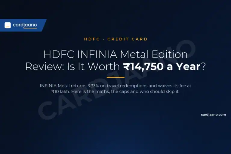 HDFC INFINIA Metal Edition Review: Is It Worth ₹14,750 a Year?