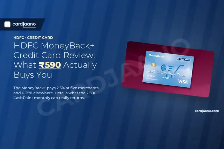 HDFC MoneyBack+ Credit Card Review