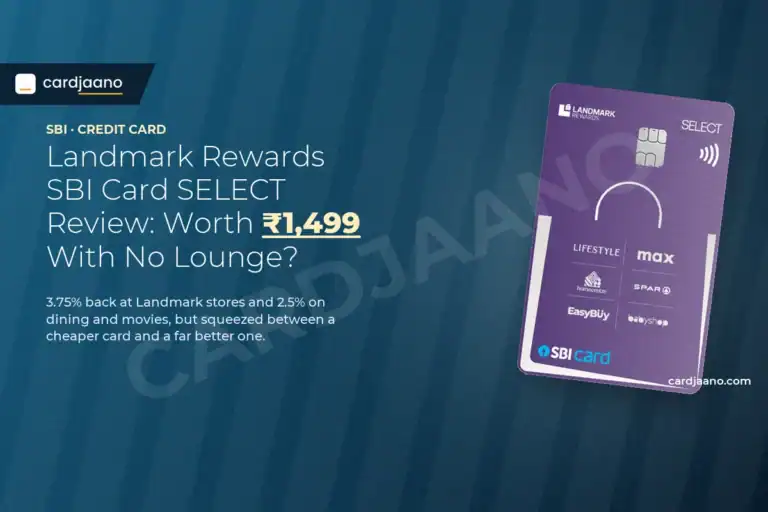 Landmark Rewards SBI Card SELECT Review