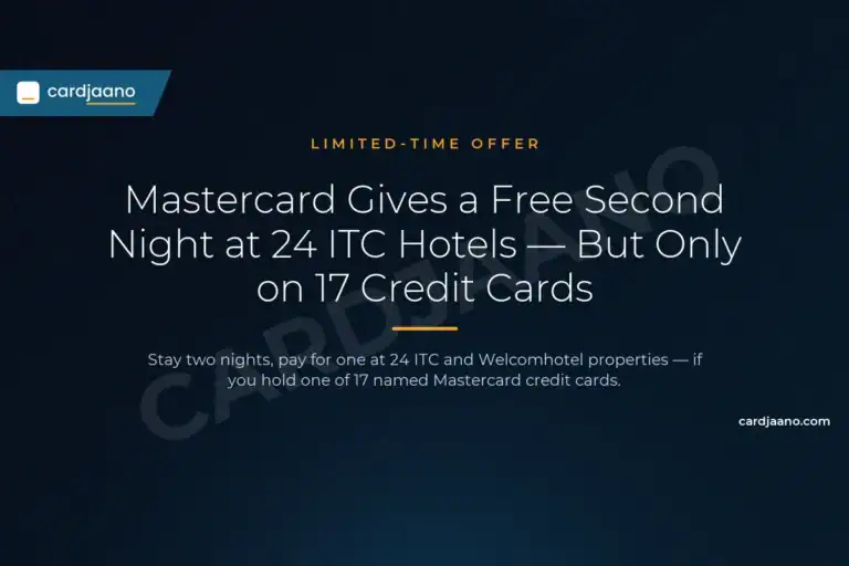 Mastercard Gives a Free Second Night at 24 ITC Hotels — But Only on 17 Credit Cards