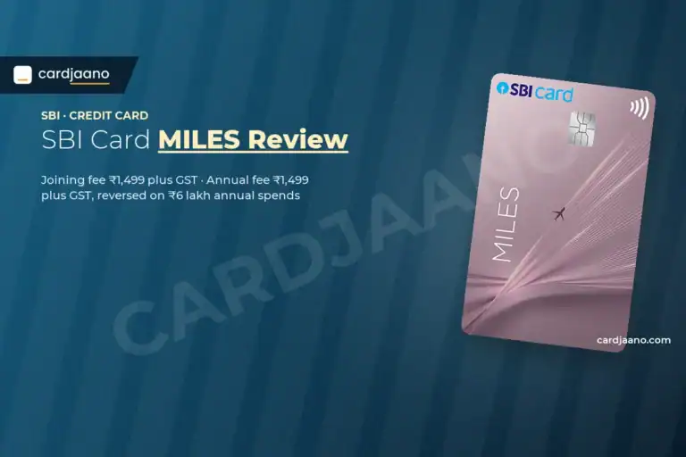 SBI Card MILES Review